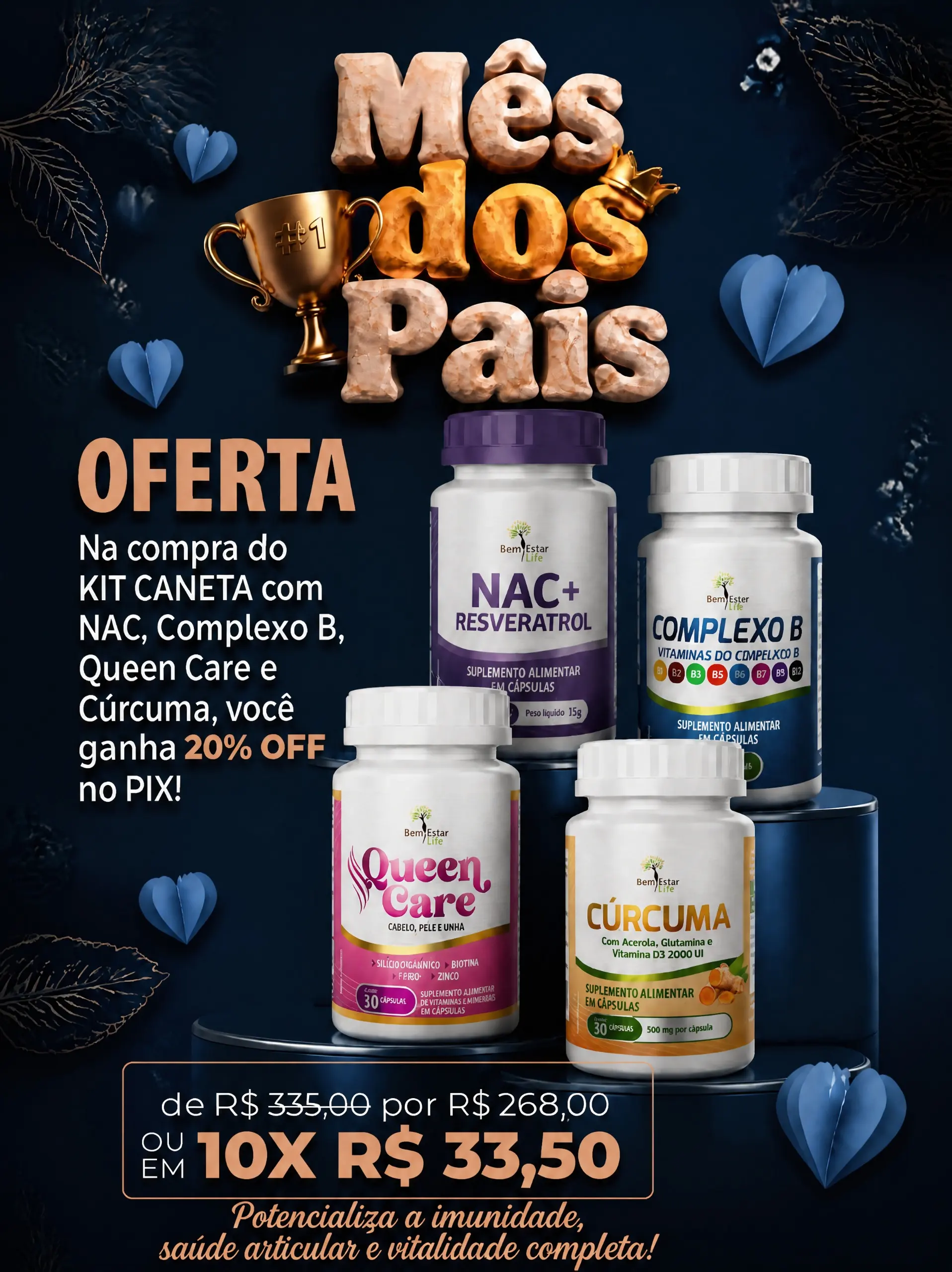 20% KIT CANETA: COMPLEXO B 30 CAPS. - CURCUMA 30 CAPS - QUEEN CARE 30 CAPS (CABELO E UNHA) - NAC + RESVERATROL 30 CAPS.
