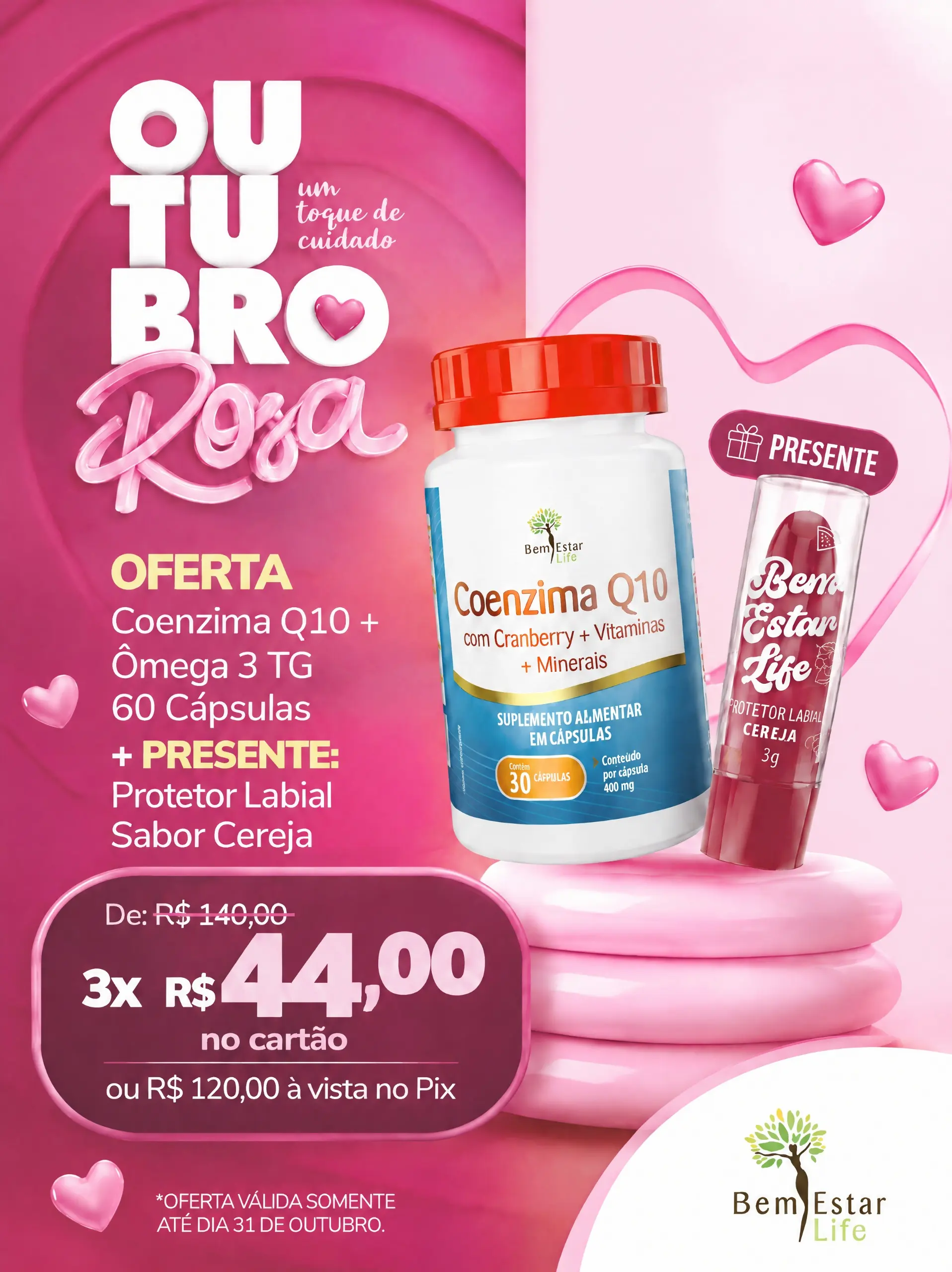 OUTUBRO ROSA- COENZIMA Q 10+ BRINDE PROTETOR LABIAL CEREJA