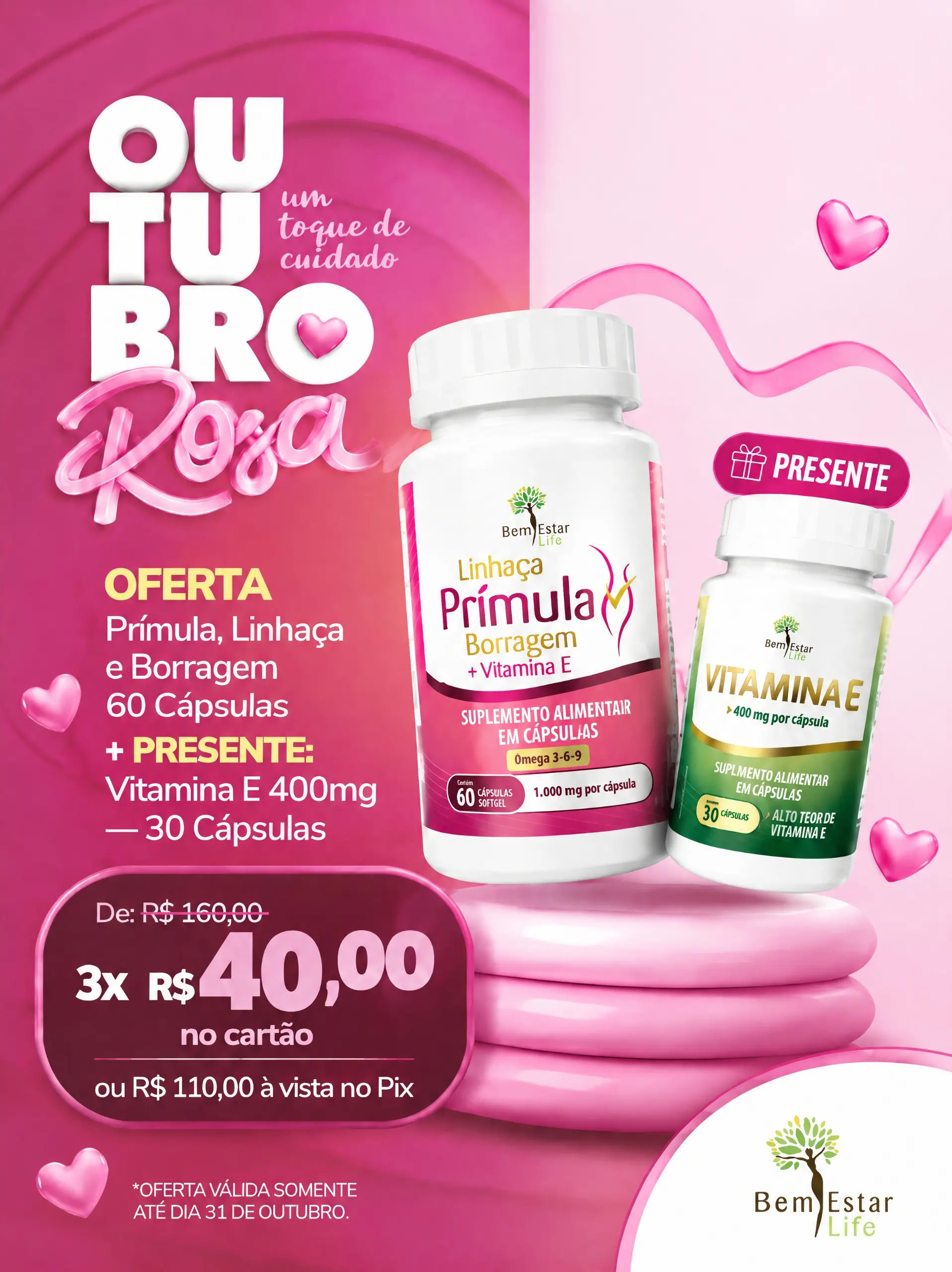 OUTUBRO ROSA- OLEO DE PRIMULA +BRINDEVITAMINA E